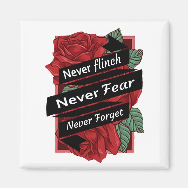 Imán Nunca Flindes, Nunca Miedo, Nunca Olvides (Frente)