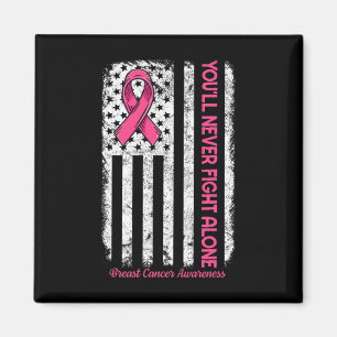 Imán Nunca lucharás solo contra el cáncer de mama rosa