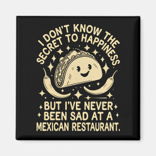 Imán Nunca Me He Sentido Triste En Un Restaurante Mexic
