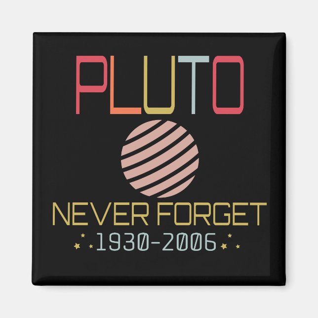 Imán Nunca Olvides El Espacio Gracioso Plutón Retro, La (Frente)