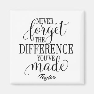 Imán Nunca Olvides La Diferencia: Frase Motivacional