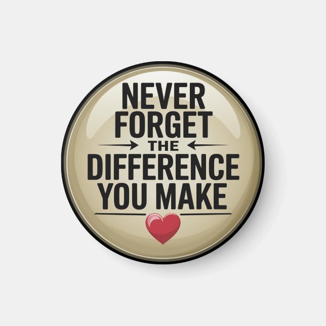 Imán Nunca olvides la diferencia que haces (Frente)