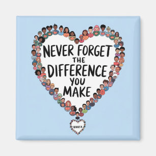 Imán Nunca Olvides La Diferencia Que Haces, Gracias