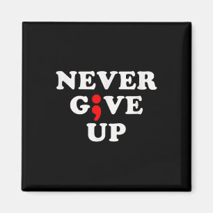 Imán Nunca renuncies al Semicollo de Conciencia sobre e