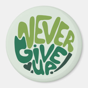 Imán Nunca se rinda - Letras de mano verde positivo