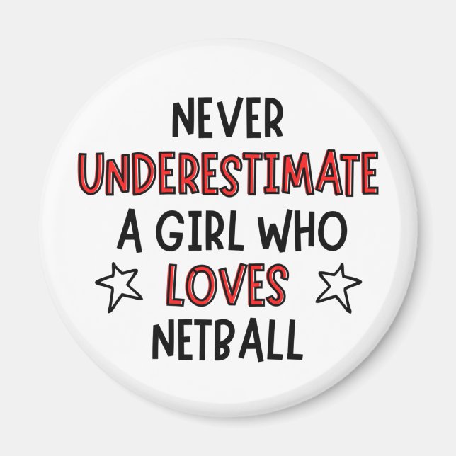 Imán Nunca subestimes a un chica que ama el netball (Frente)