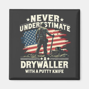 Imán Nunca subestimes a un Drywaller con un bastón