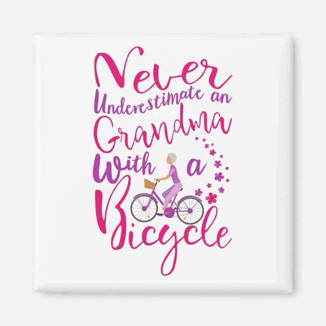 Imán Nunca Subestimes A Una Abuela Con Un Guay Para Bic (Frente)