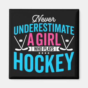 Imán Nunca subestimes el hockey Chica