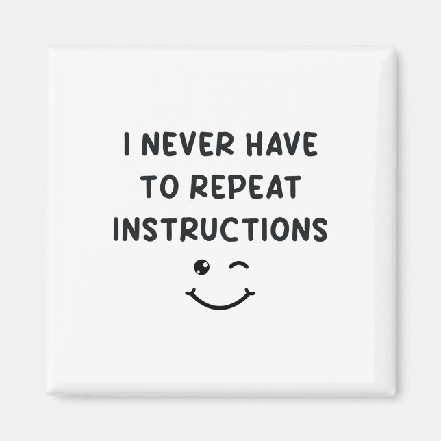 Imán Nunca Tengo Que Repetir Instrucciones Profesor Bla (Frente)