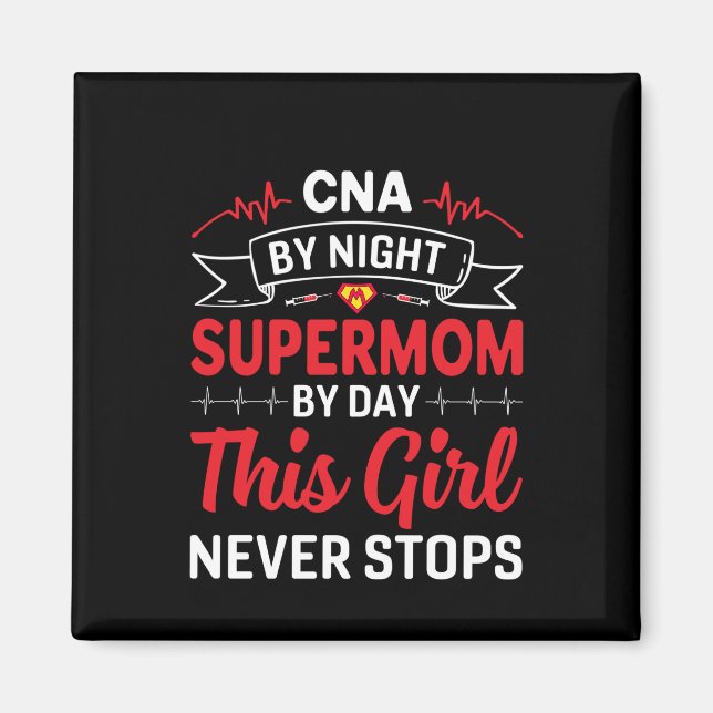 Imán Nurs Gift CNA De Noche Supermom (Frente)