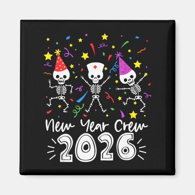 Imán Nurse Dancing Skeleton New Year Crew 2026 Funny Er (Frente)