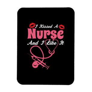 Imán Nurse Gift   Besé Una Enfermera Y Me Gusta