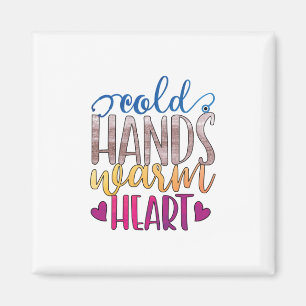 Imán Nurse Gift   Cold Hands Varm Heart