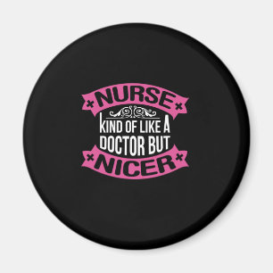 Imán Nurse Gift Enfermera Como Un Médica