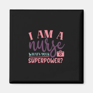 Imán Nurse Gift Soy Una Enfermera Cual Es Tu Superpot