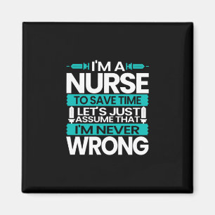 Imán Nurse Gift   Soy Una Enfermera Para Ahorrar Tiempo