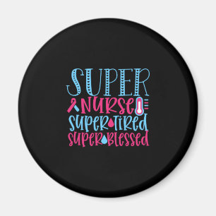 Imán Nurse Gift   Super Enfermera supercansada