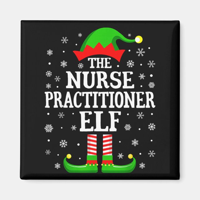 Imán Nurse Practitioner Elf Funny Christmas Family Matc (Frente)