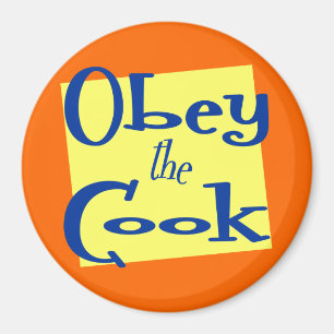 Imán Obedece la cocina divertida de Cocina diciendo im