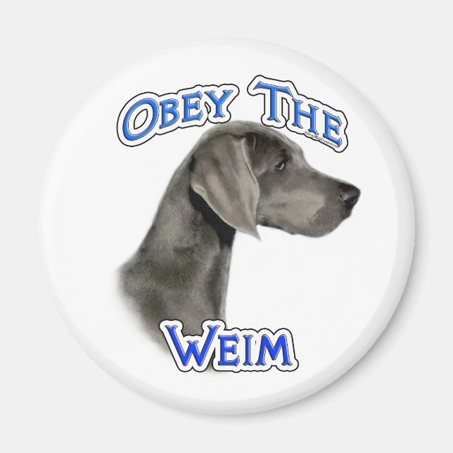 Imán Obedecer el Weimaraner - Magnet (Frente)