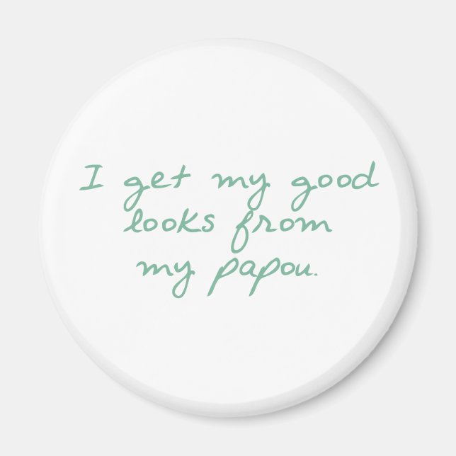 Imán Obtén mi mirada de Papou (Frente)