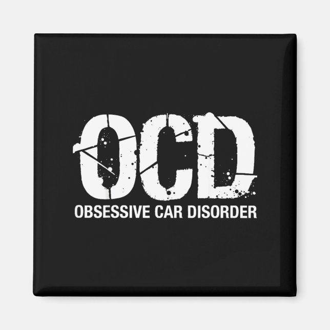 Imán Ocd Obsessive Car Disorder Funny Lover Garage Guy  (Frente)