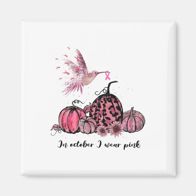 Imán Octubre Usamos El Cáncer De Mama De Colibrí Rosa A (Frente)