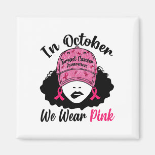 Imán Octubre, usamos el cáncer de seno rosado Chica neg