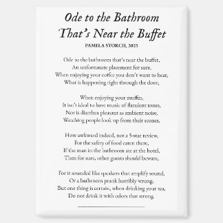 Imán Ode to the Bathroom That's Near the Buffet Poem