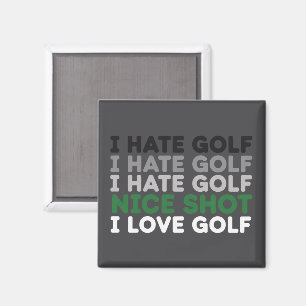 Imán Odio Golf Tiro Agradable Amo Golf Amante del Golf 