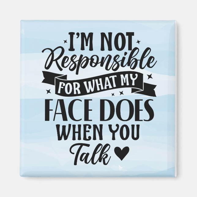 Imán Ofensiva sarcástica No Responsable (Frente)