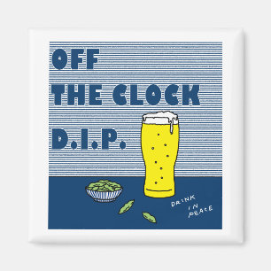 Imán Off the Clock D.I.P. (Bebe en paz)