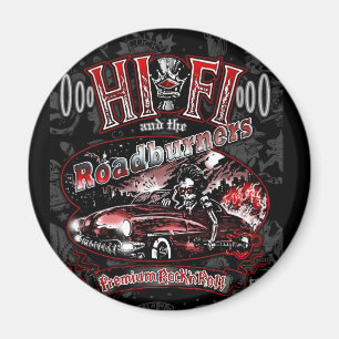 Imán Oficial "HI FI & THE ROADBURNERS"