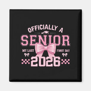 Imán Oficialmente Un Senior Mi Último Primer Día 2026 D