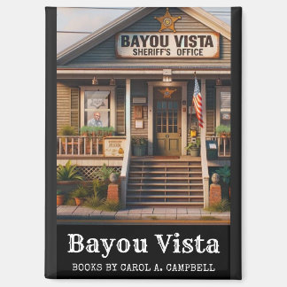 Imán Oficina del Sheriff de Bayou Vista – Southern Psyc