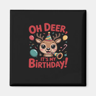 Imán Oh Ciervo Es Mi Cumpleaños Lindo Reno Estilo Festi