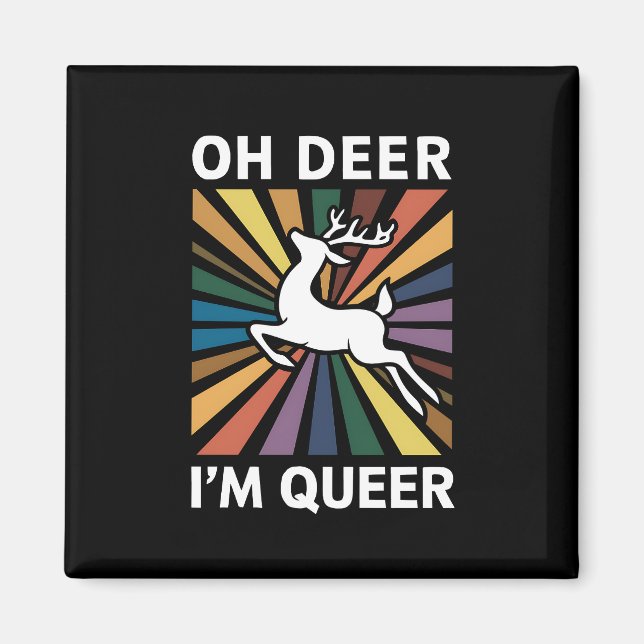 Imán Oh ciervo, soy lesbiana gay, gay, orgullo LGBT (Frente)