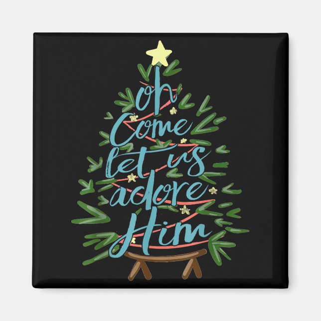 Imán Oh Come Let Us Adore Him, Christmas Tree Quote  (Frente)