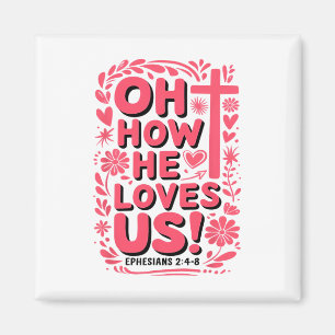 Imán Oh Cómo Nos Ama Boho Valentine Jesus Christian