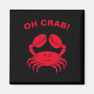Imán Oh Crab Funny Marine Life Animal Crabby Pun