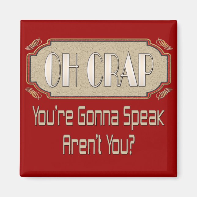 Imán Oh Crap (Frente)