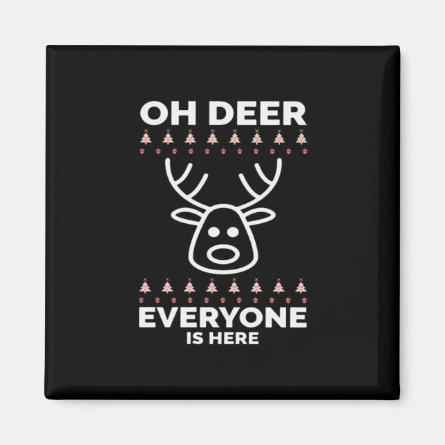 Imán Oh Deer Everyone Is Here Modern Style  (Frente)