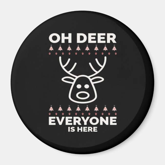 Imán Oh Deer Everyone Is Here Modern Style  (Frente)