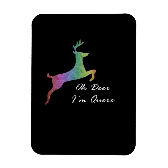 Imán Oh Deer Queer Funny Pun LGBT Pride Celebration  (Vertical)