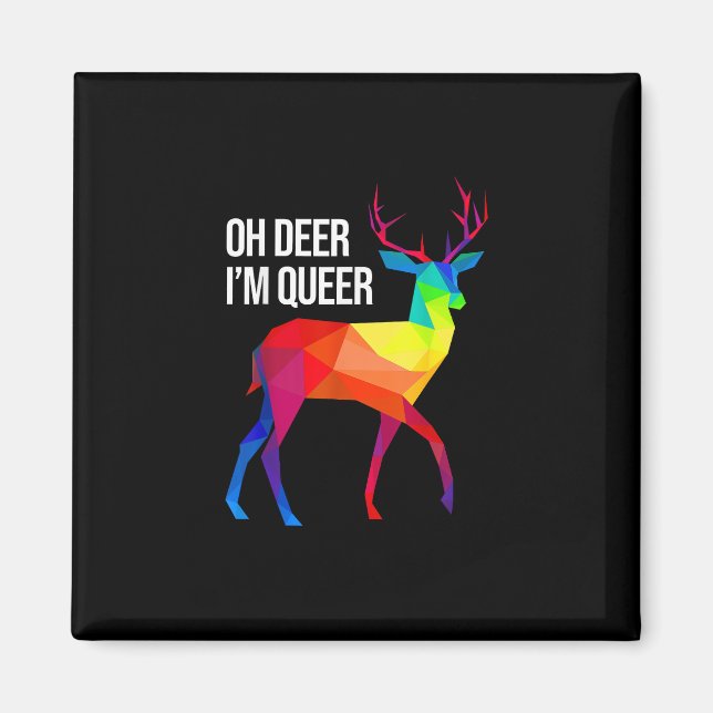Imán Oh Deer Queer LGBT Pride Celebration Design  (Frente)