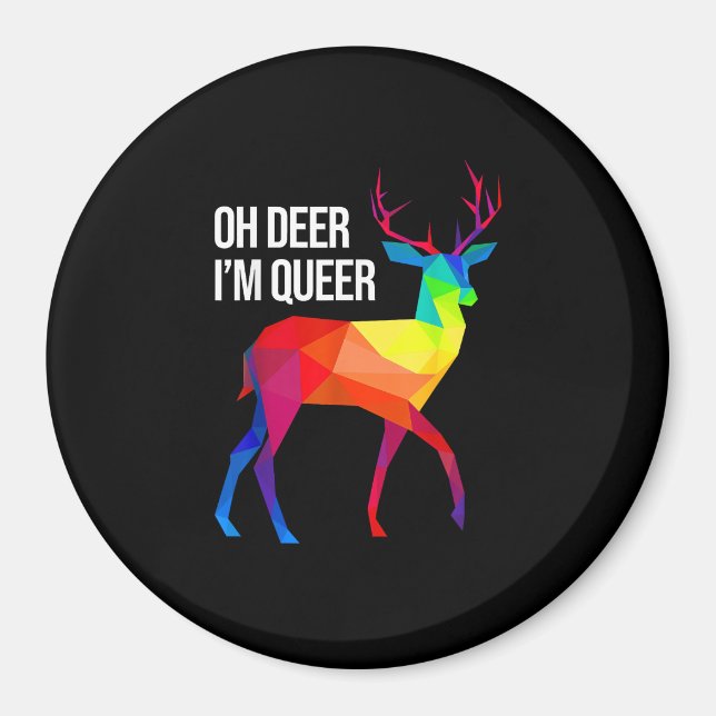 Imán Oh Deer Queer LGBT Pride Celebration Design  (Frente)
