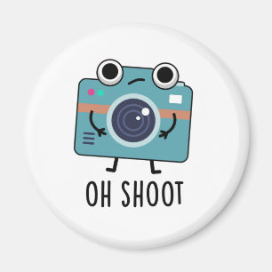 Imán Oh Disparen a divertida fotógrafa Camera Pun