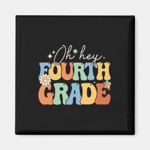 Imán Oh Hola Cuarto Grado Groovy Maestro De 4to Grado C