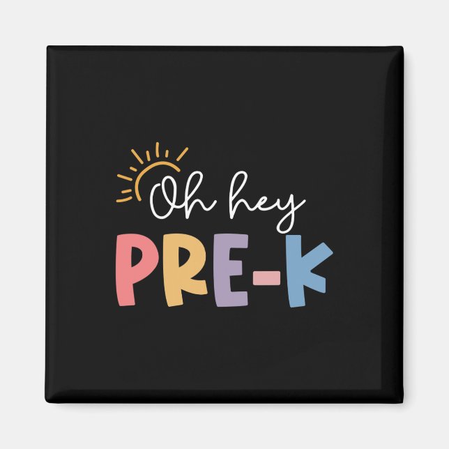 Imán Oh Hola Maestro Pre K Estudiante Preescolar Primer (Frente)